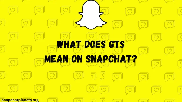 O que significa GTS no Snapchat em 2024?